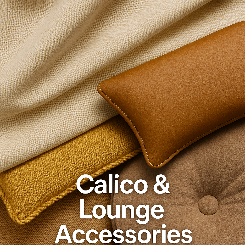 Calico & Lounge Accessories