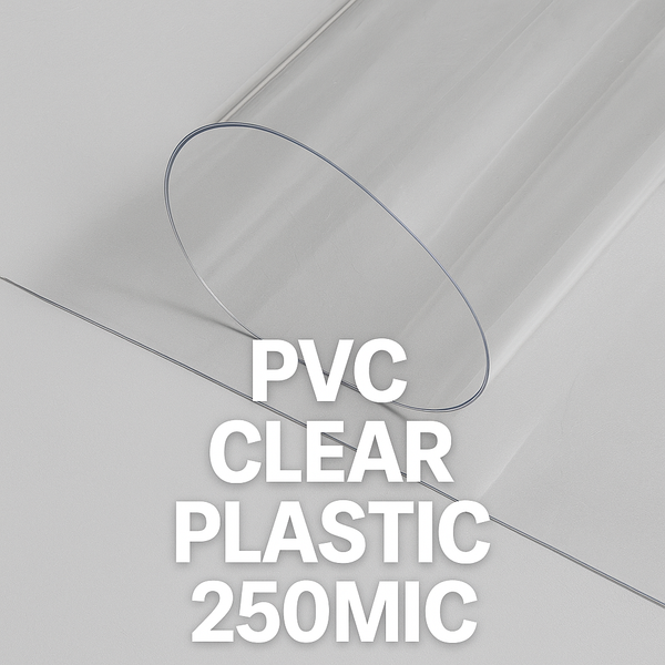 PVC CLEAR PLASTIC 250MIC